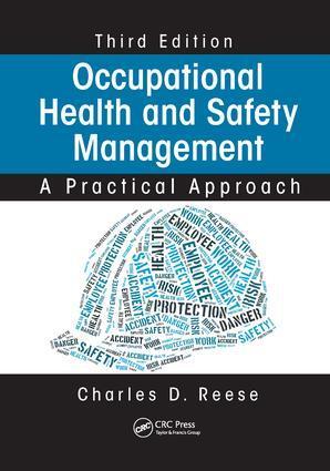 Cover: 9781138749573 | Occupational Health and Safety Management | Charles D. Reese | Buch