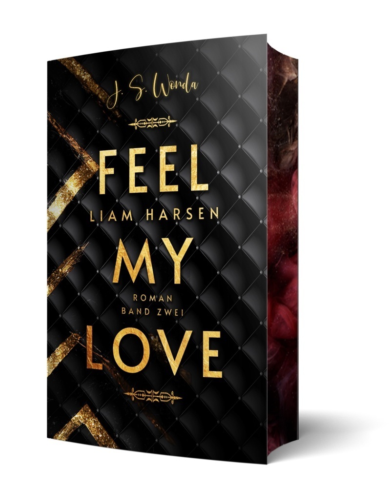 Cover: 9783989426221 | Liam Harsen | Feel my love Mit wunderschönem Farbschnitt | J. S. Wonda