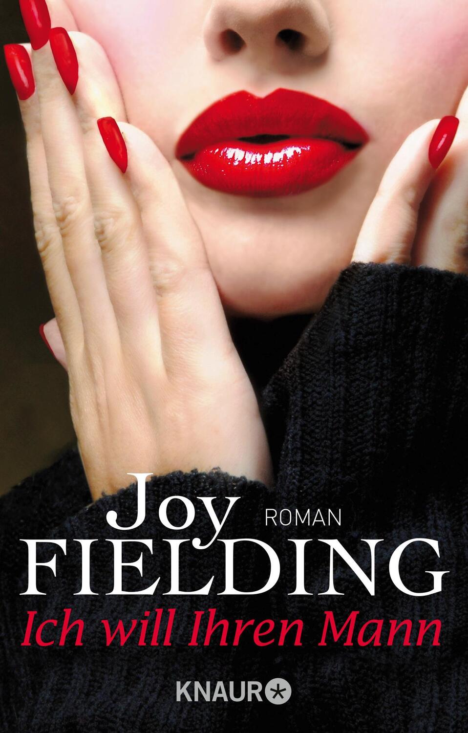 Cover: 9783426507971 | Ich will Ihren Mann | Joy Fielding | Taschenbuch | 400 S. | Deutsch