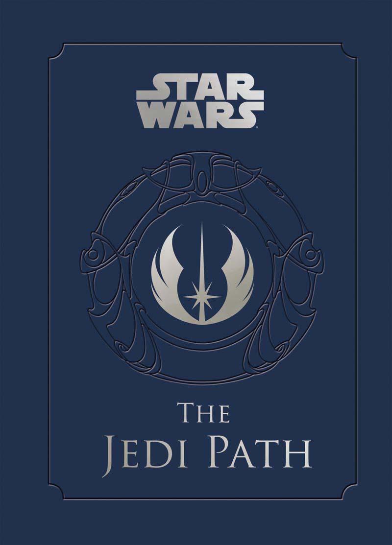 Cover: 9781452102276 | The Jedi Path | A Manual for Students of the Force | Daniel Wallace