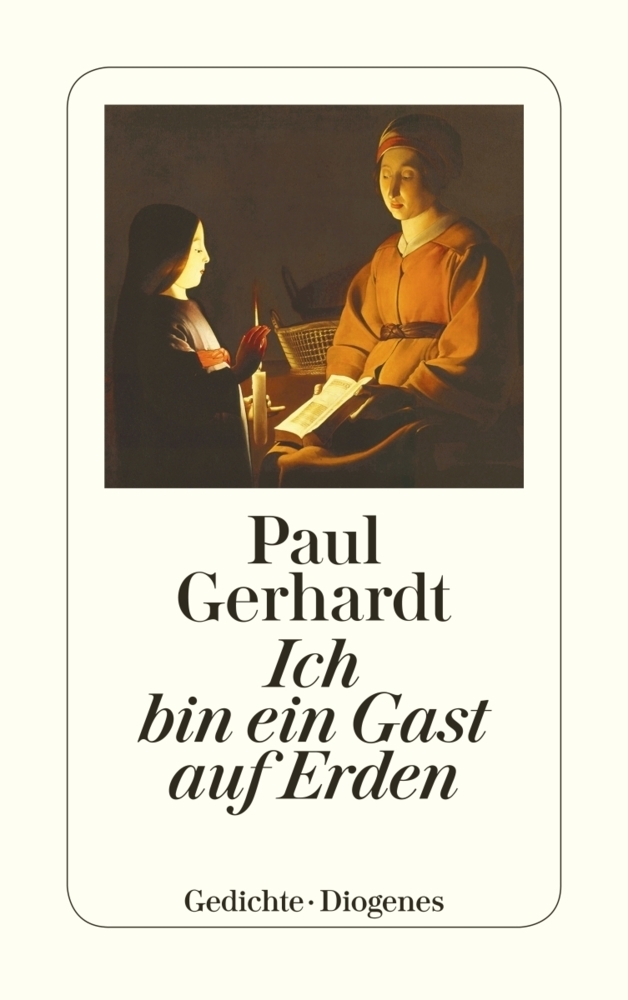 Cover: 9783257230192 | Ich bin ein Gast auf Erden | Paul Gerhardt | Taschenbuch | 1998