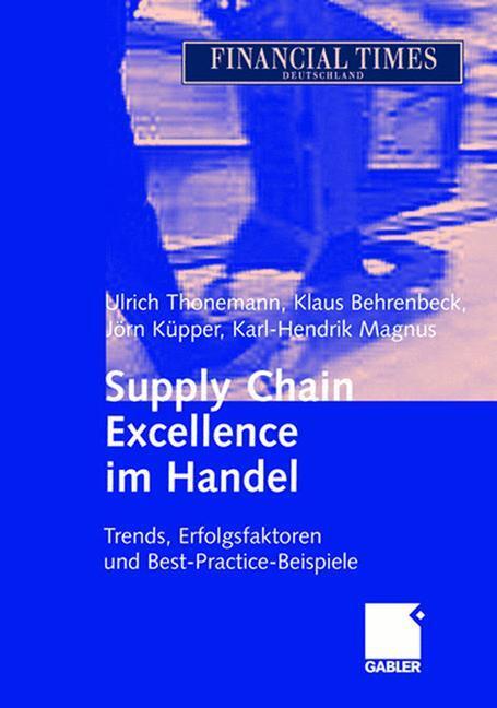 Cover: 9783834900555 | Supply Chain Excellence im Handel | Ulrich Thonemann (u. a.) | Buch