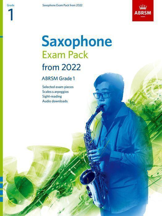 Cover: 9781786014221 | Saxophone Exam Pack 2022-2025 Grade 1 | ABRSM | ABRSM Exam Pieces