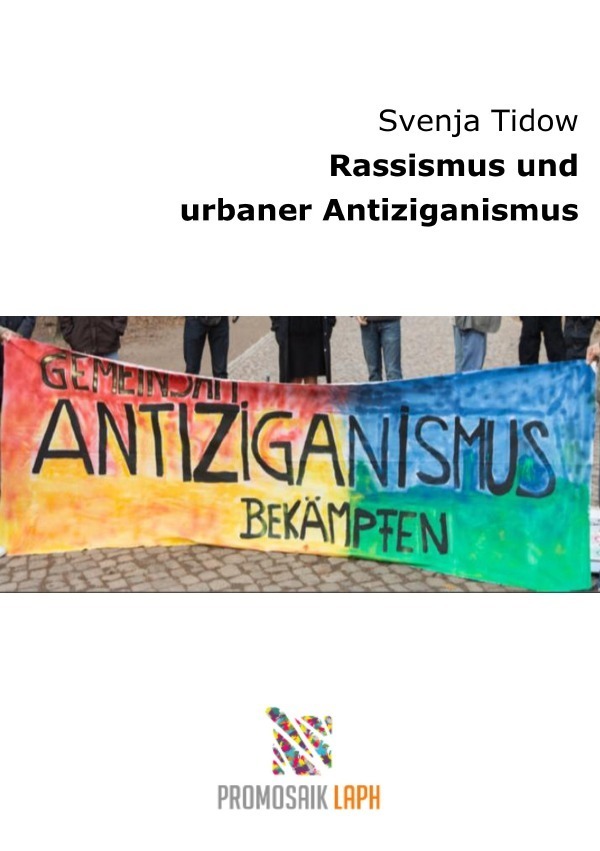 Cover: 9783753129778 | Rassismus und urbaner Antiziganismus | Svenja Tidow | Taschenbuch