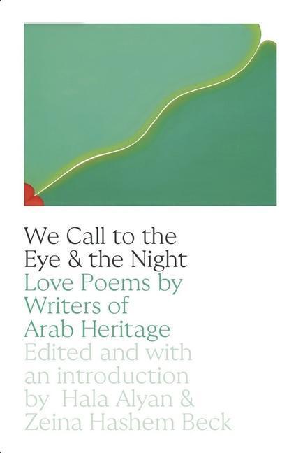 Cover: 9780892555673 | We Call to the Eye &amp; the Night | Hala Alyan (u. a.) | Taschenbuch