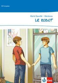 Cover: 9783125230965 | Le robot. Comic | Comic Klasse 10/11: A2+, BD françaises | Gauvillé