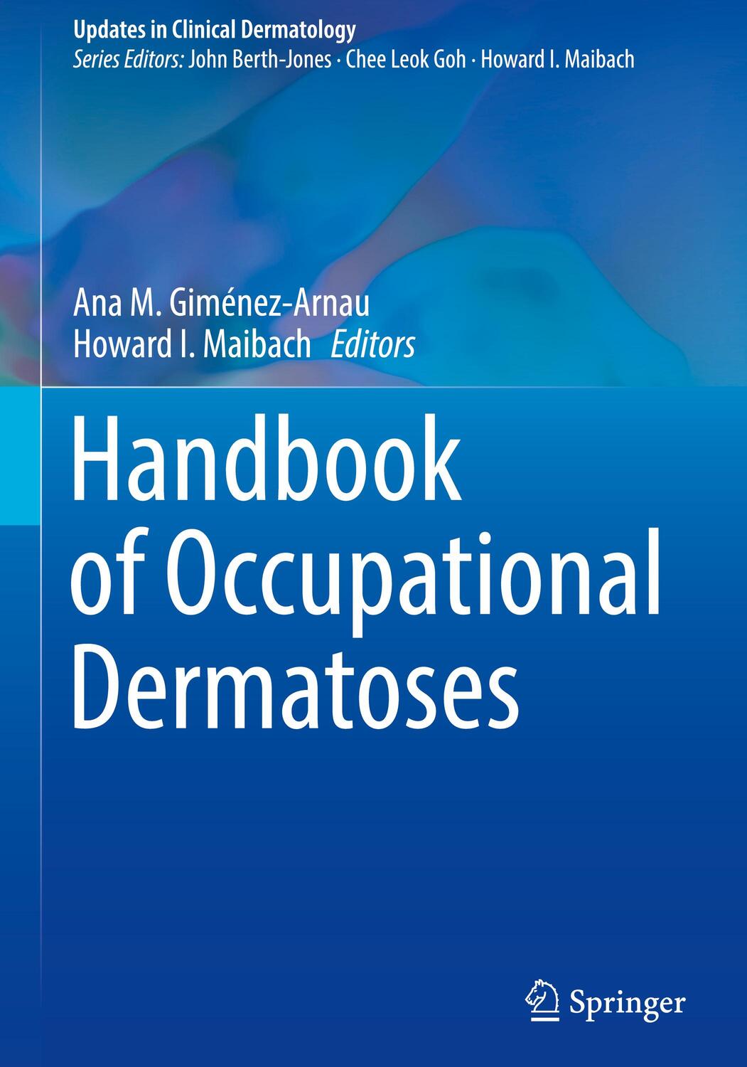 Cover: 9783031227264 | Handbook of Occupational Dermatoses | Howard I. Maibach (u. a.) | Buch