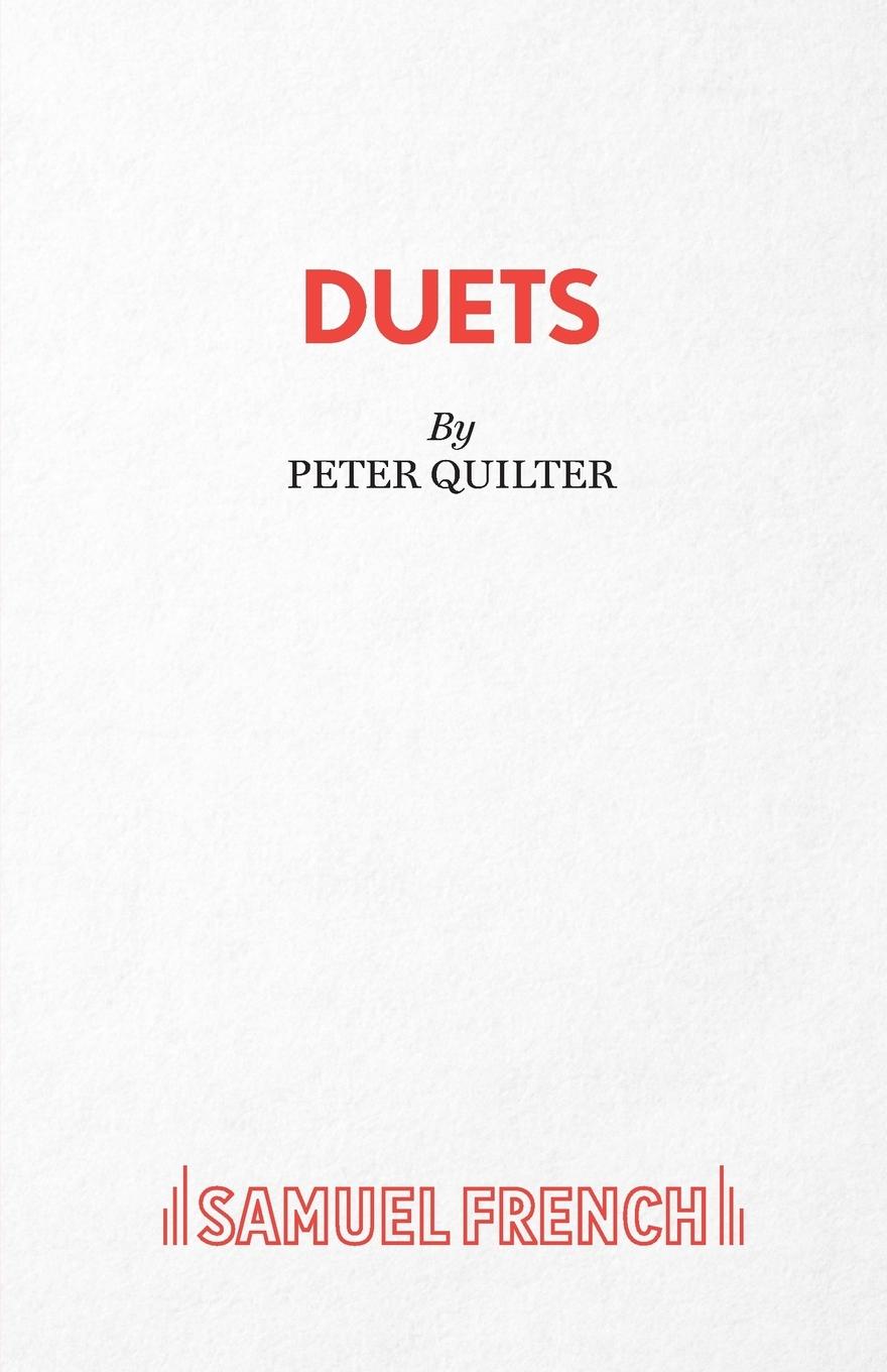 Cover: 9780573111112 | Duets | Peter Quilter | Taschenbuch | Englisch | 2010