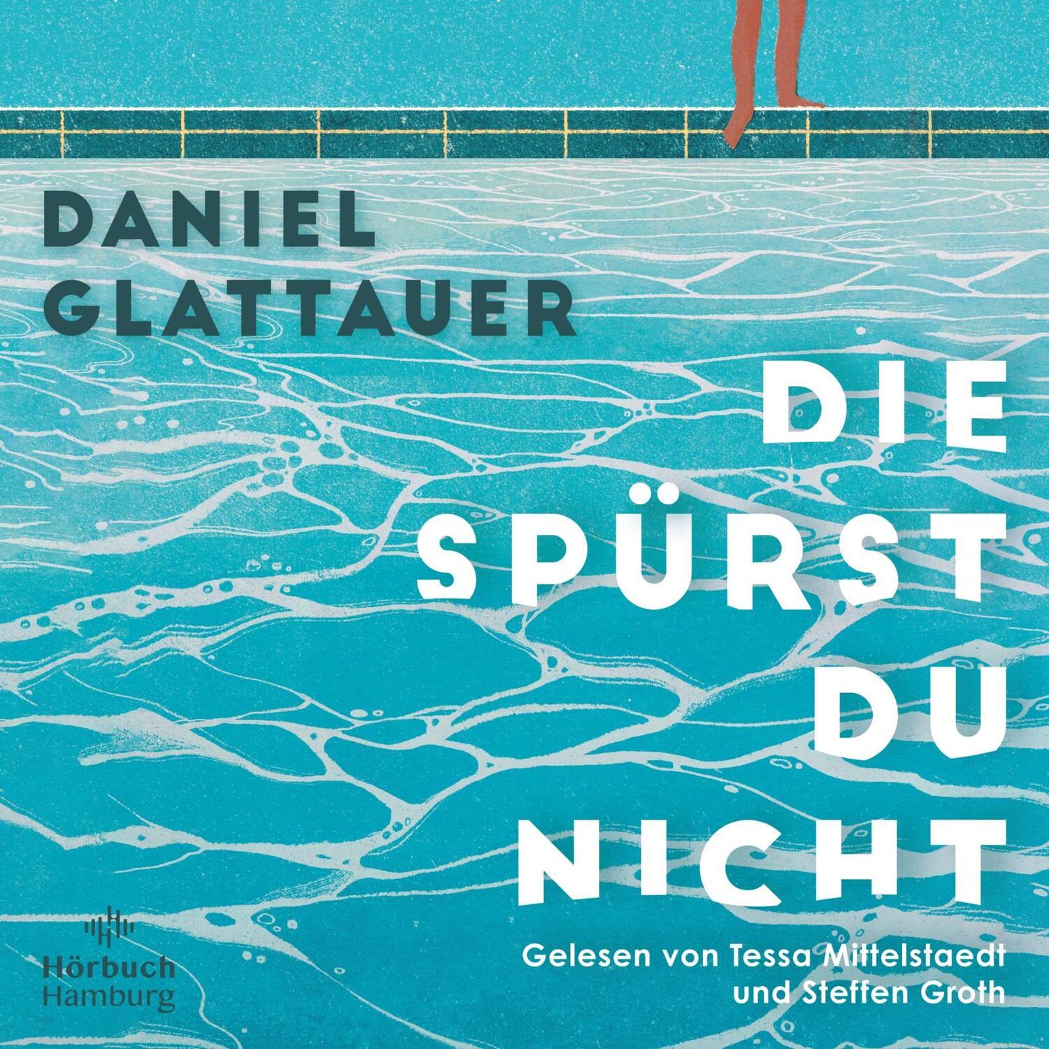 Cover: 9783957132949 | Die spürst du nicht | 2 CDs | Daniel Glattauer | MP3 | 2 | Deutsch