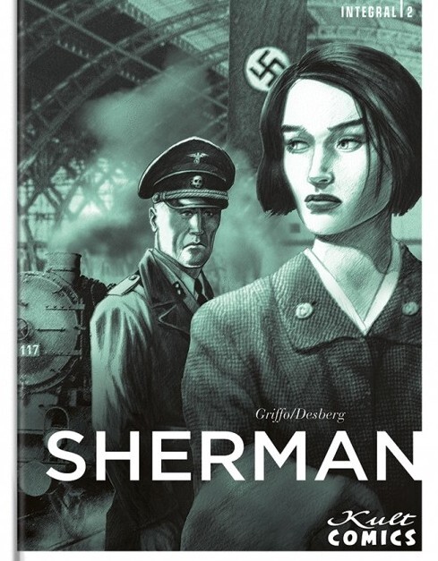 Cover: 9783964300638 | Sherman 2 | Sherman 2 | Stephen Desberg | Buch | 160 S. | Deutsch