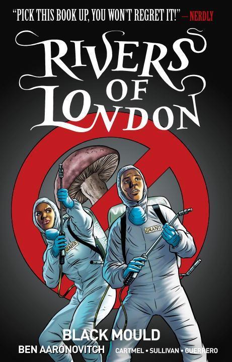 Cover: 9781785855108 | Rivers of London Volume 3: Black Mould | Ben Aaronovitch (u. a.)