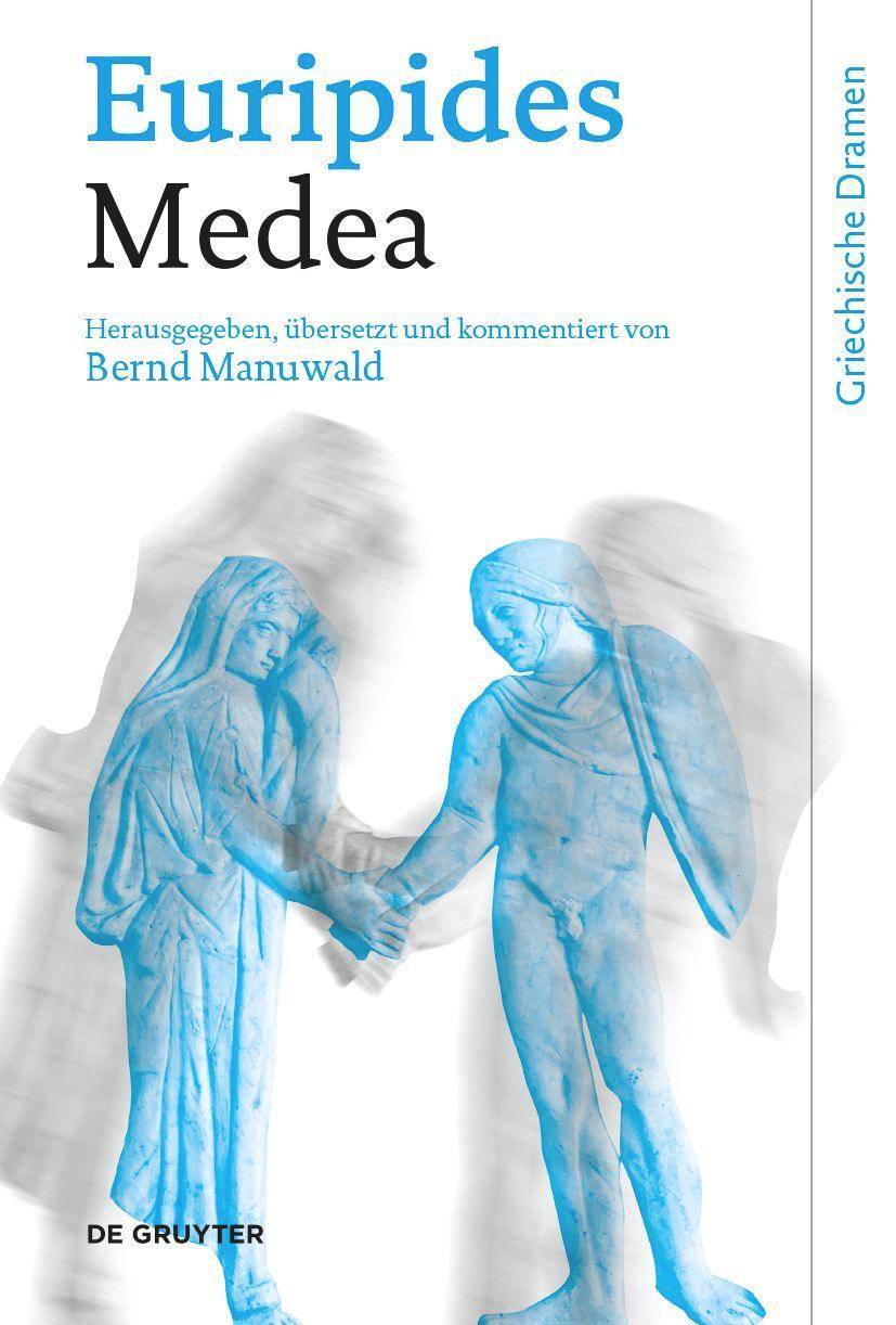 Cover: 9783110188233 | Medea | Euripides | Buch | Griechische Dramen | IX | Deutsch | 2023