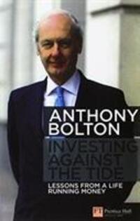 Cover: 9781292129280 | Investing Against the Tide | Lessons from a Life Running Money | Buch