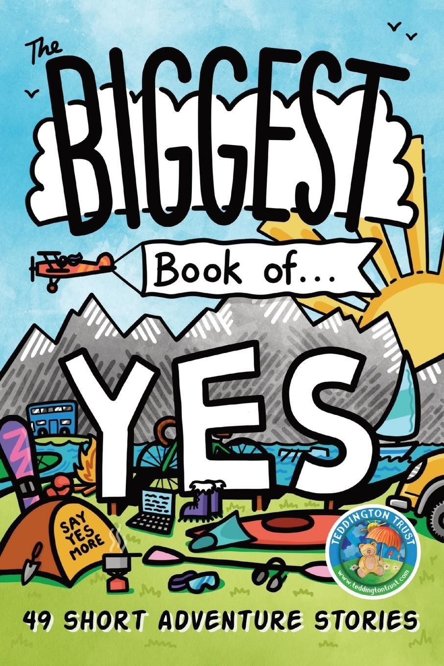 Cover: 9781838086206 | The Biggest Book of Yes | 49 Short Adventure Stories | Jon Doolan