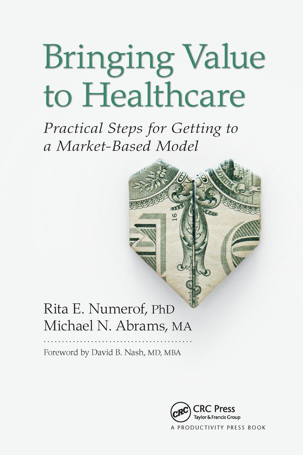 Cover: 9780367737368 | Bringing Value to Healthcare | Rita E Numerof (u. a.) | Taschenbuch