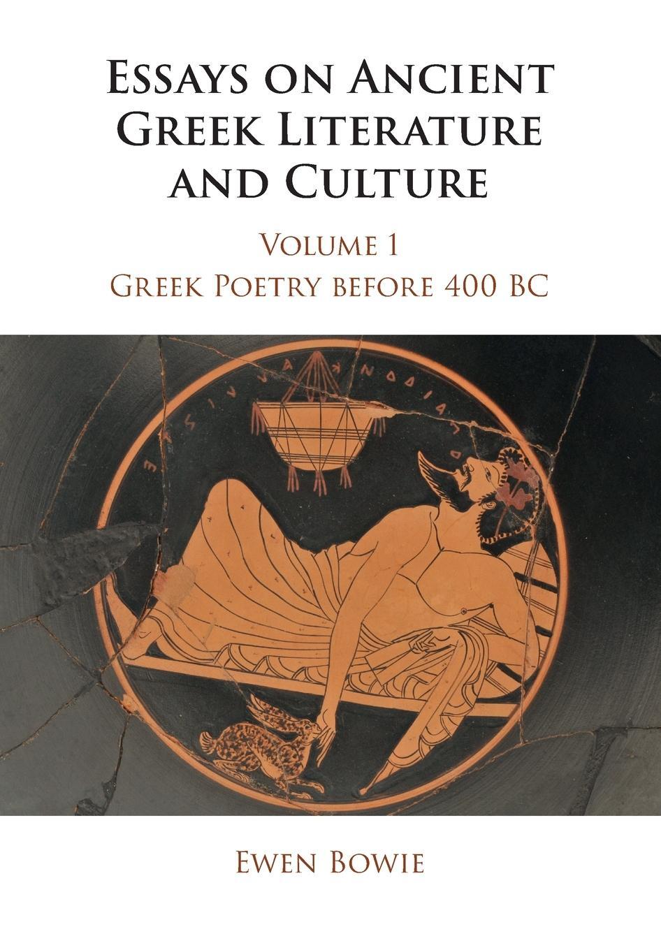 Cover: 9781107692091 | Essays on Ancient Greek Literature and Culture | Ewen Bowie | Buch