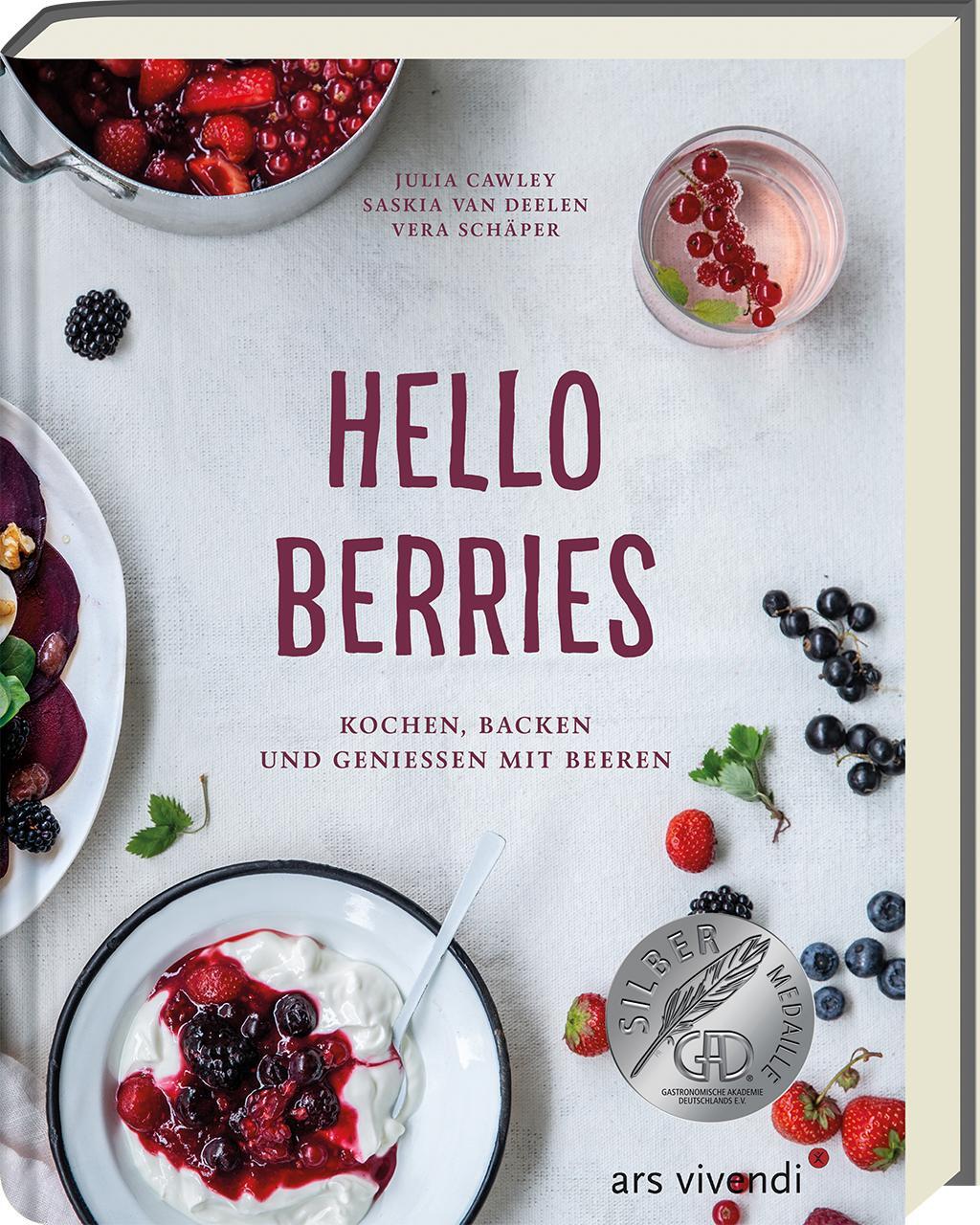 Cover: 9783747202463 | Hello Berries | Kochen, Backen und genießen mit Beeren | Deelen | Buch