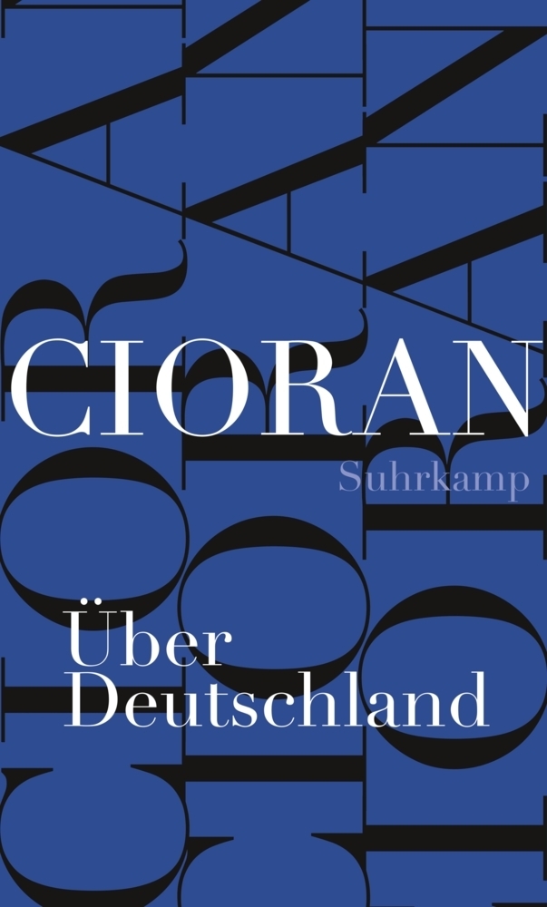 Cover: 9783518421970 | Über Deutschland | Aufsätze aus den Jahren 1931-1937 | Emile M. Cioran