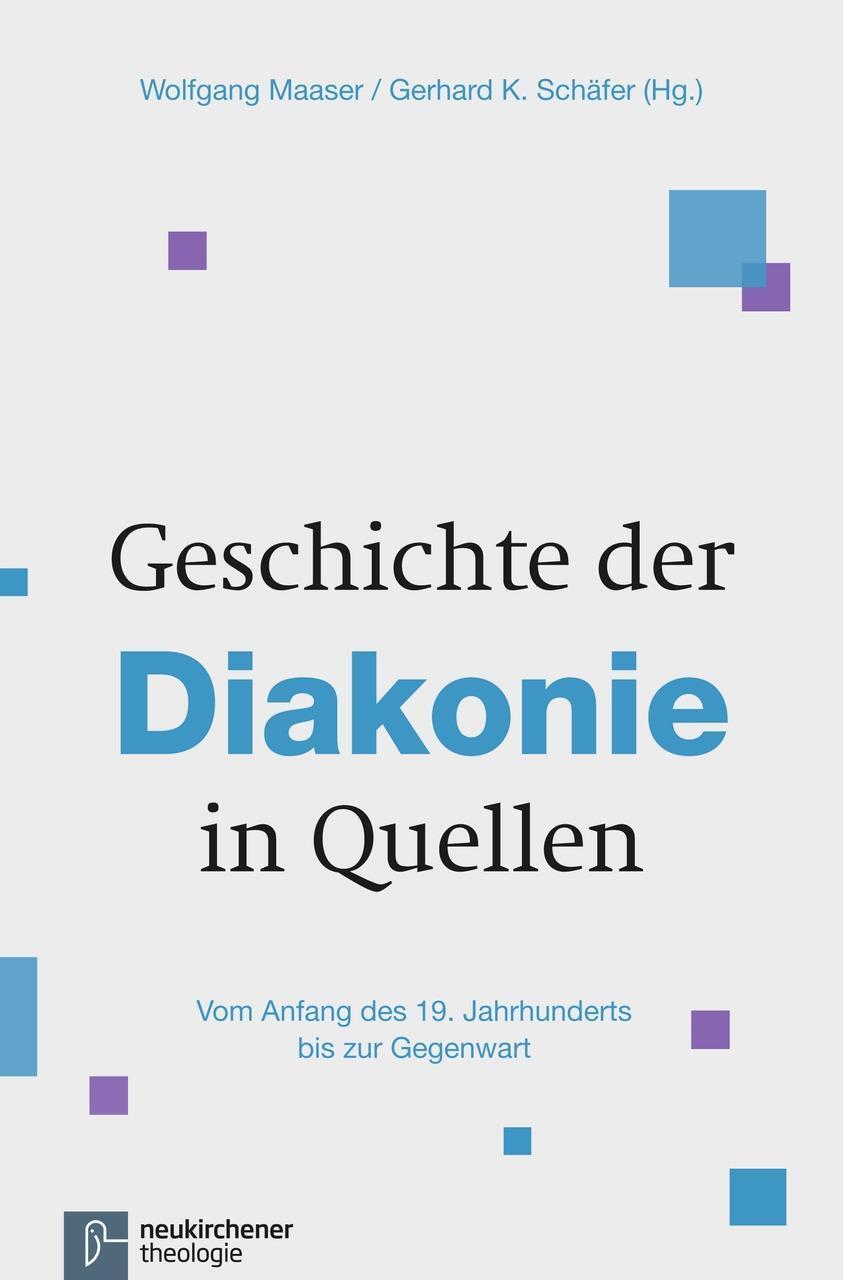 Cover: 9783788730017 | Geschichte der Diakonie in Quellen | Buch | 636 S. | Deutsch | 2016