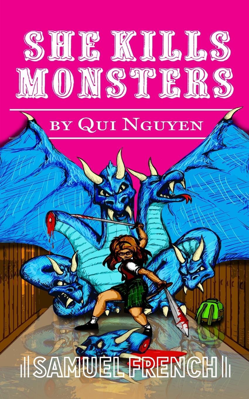 Cover: 9780573705649 | She Kills Monsters | Qui Nguyen | Taschenbuch | Paperback | Englisch