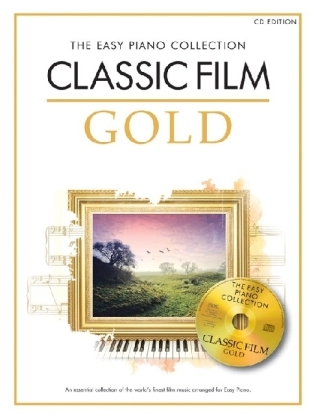 Cover: 9781780382883 | The Easy Piano Collection: Classic Film Gold (CD Edition) | Buch + CD