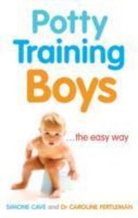 Cover: 9780091917340 | Potty Training Boys | Dr Caroline Fertleman (u. a.) | Taschenbuch