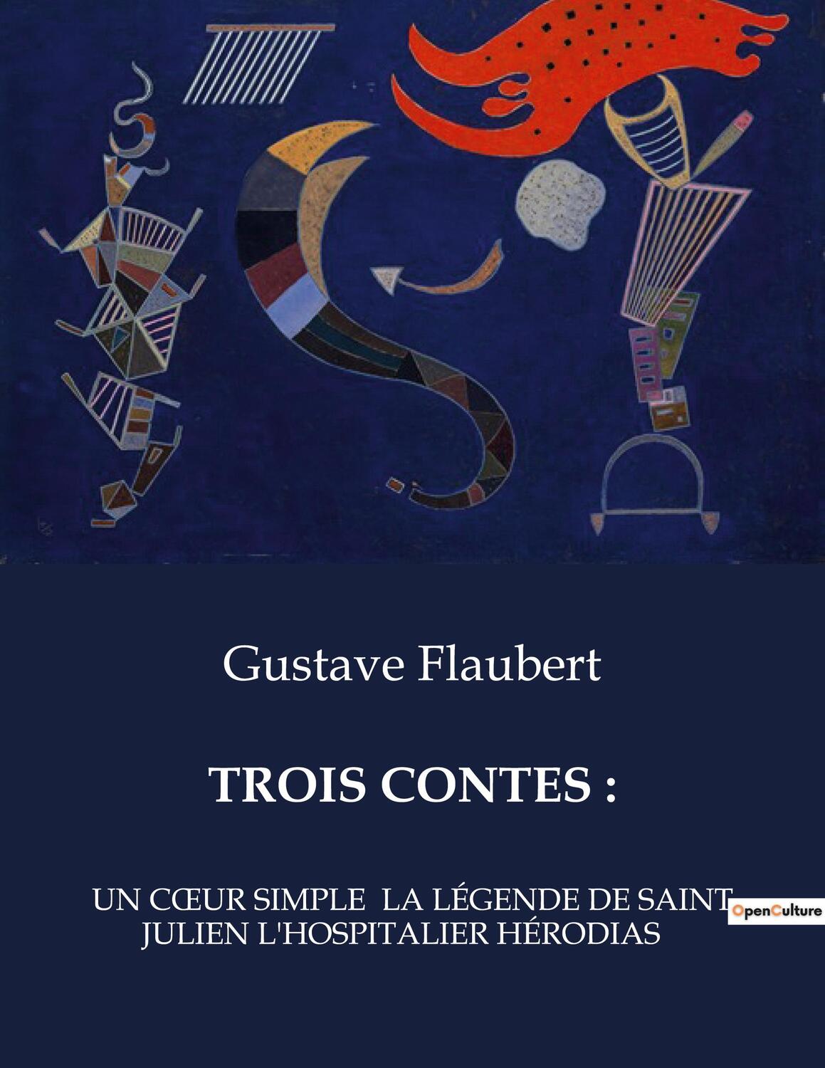 Cover: 9791041980970 | TROIS CONTES : | Gustave Flaubert | Taschenbuch | Paperback | 2023