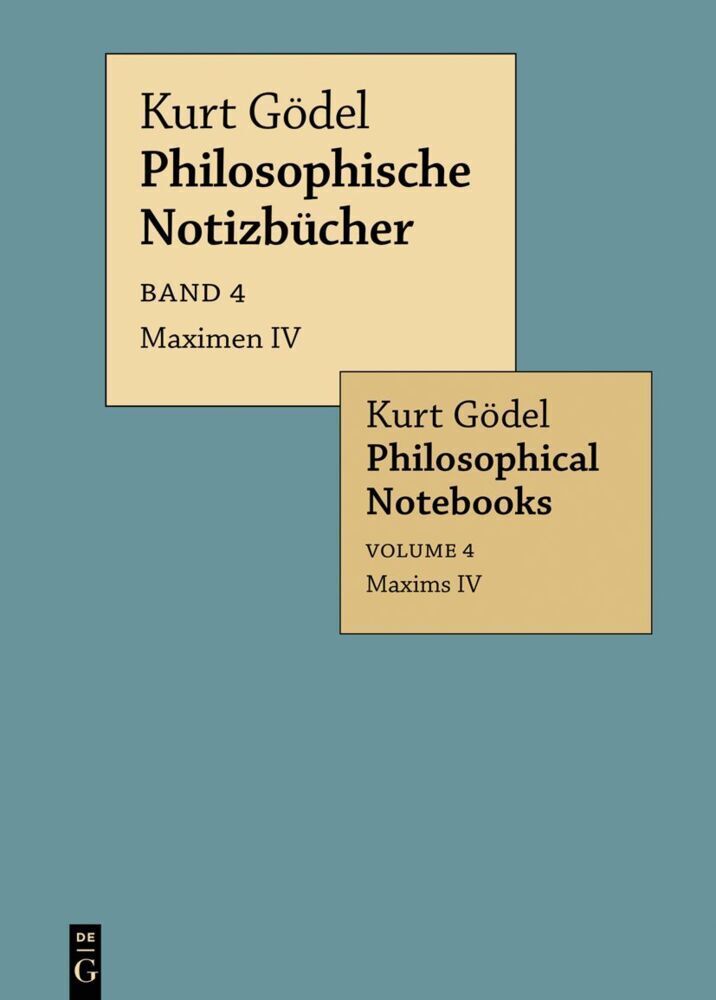 Cover: 9783110772944 | Maximen IV / Maxims IV | Kurt Gödel | Buch | Deutsch | 2023