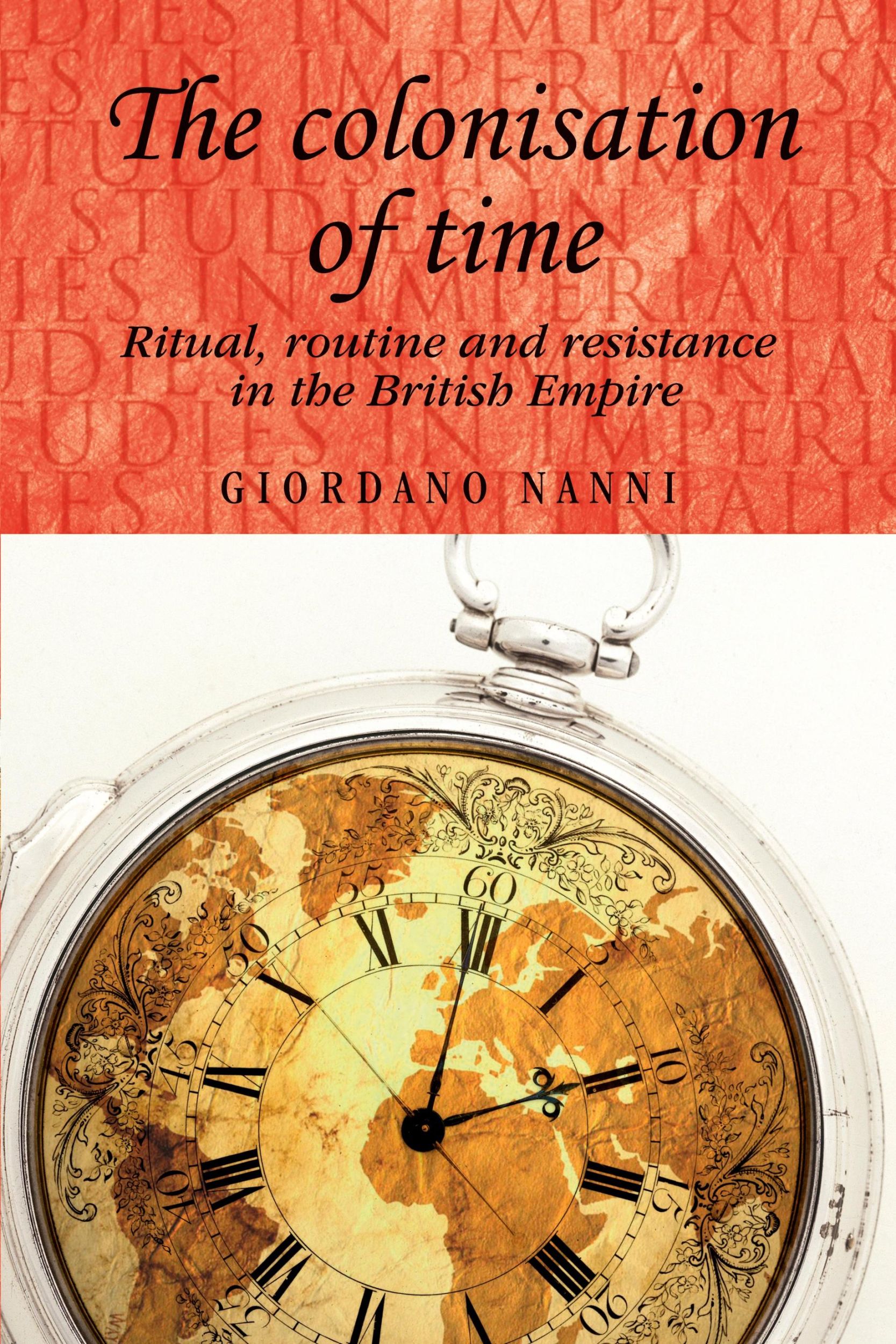 Cover: 9780719091292 | The colonisation of time | Giordano Nanni | Taschenbuch | Englisch