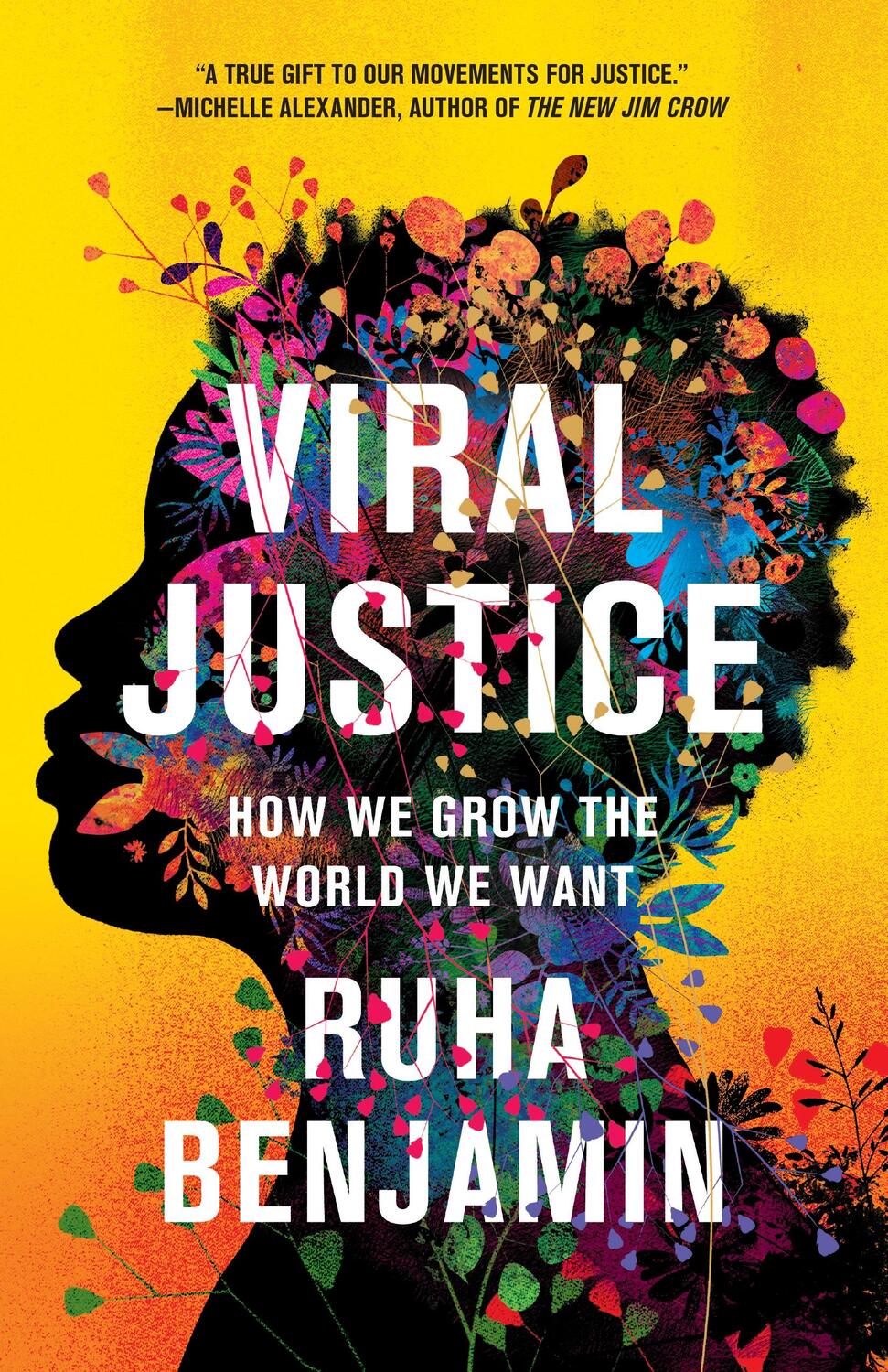Cover: 9780691224930 | Viral Justice | How We Grow the World We Want | Ruha Benjamin | Buch