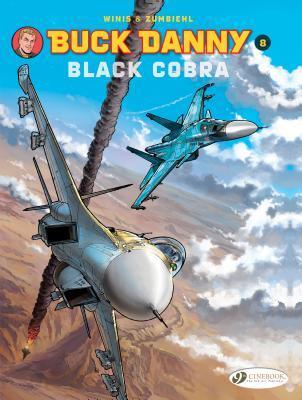 Cover: 9781849183895 | Buck Danny 8 - Black Cobra | Black Cobra | Frederic Zumbiehl | Buch