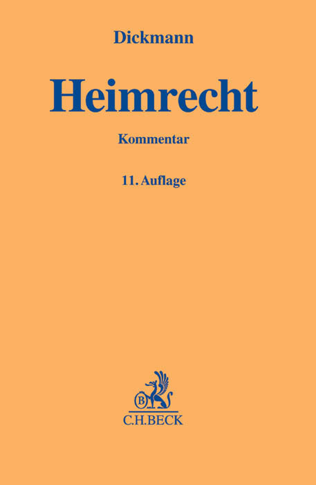 Cover: 9783406653698 | Heimrecht (HeimR) des Bundes, Kommentar | WBVG, SGB XI | Dickmann