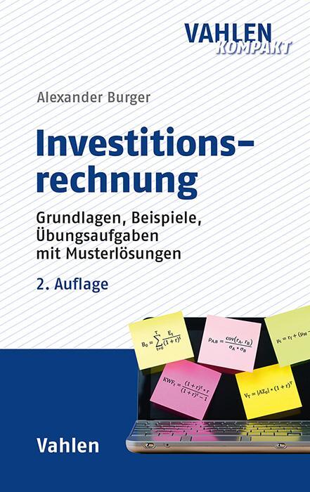 Cover: 9783800673797 | Investitionsrechnung | Alexander Burger | Taschenbuch | XII | Deutsch