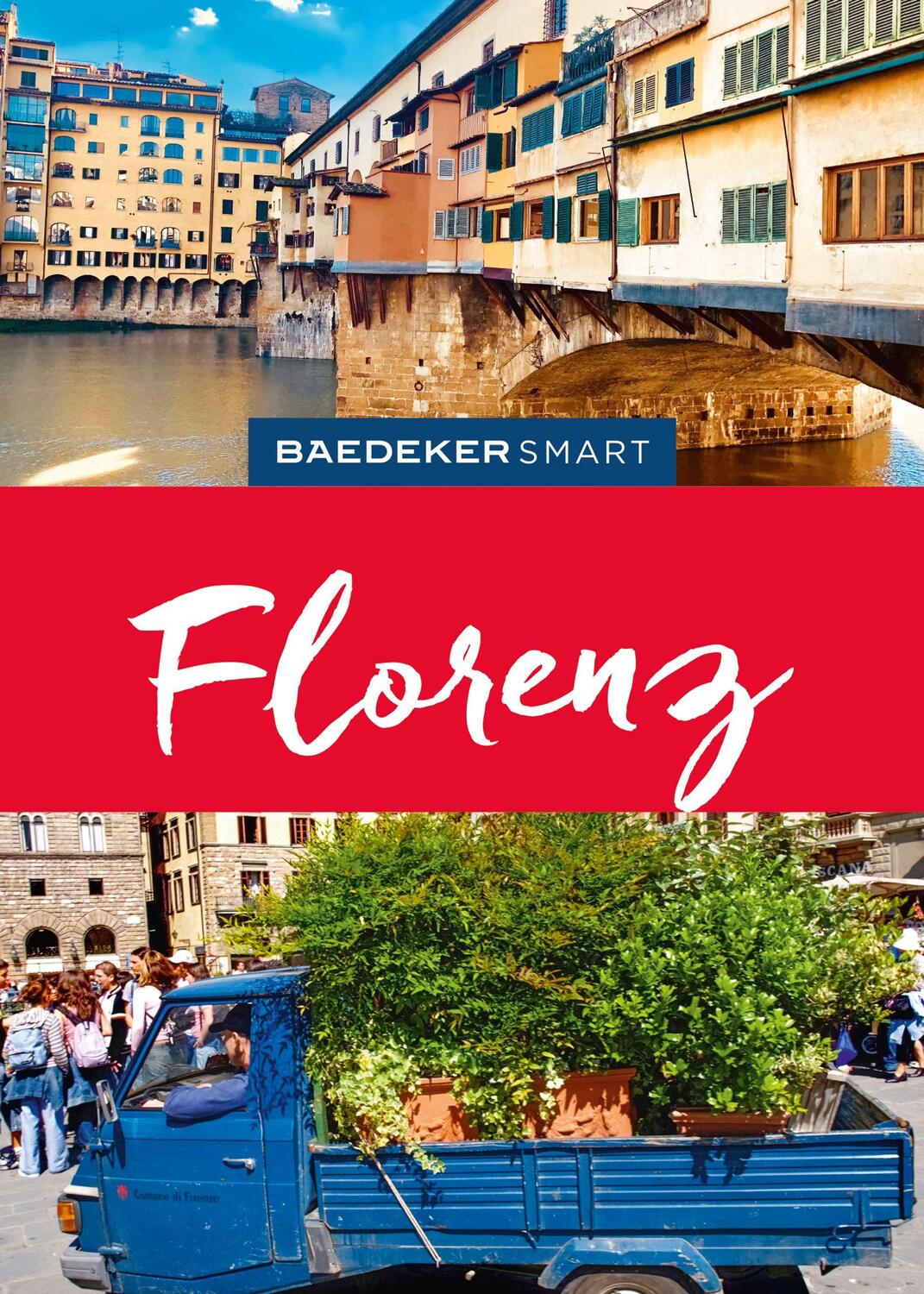 Cover: 9783575006592 | Baedeker SMART Reiseführer Florenz | Susanne Kilimann | Taschenbuch