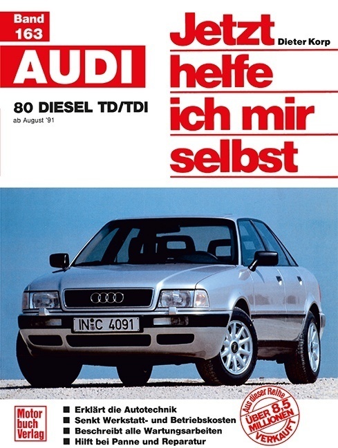 Cover: 9783613015623 | Audi 80 Diesel TD/TDI | ab August '91 // Reprint der 1. Auflage 1993