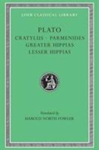 Cover: 9780674991859 | Cratylus. Parmenides. Greater Hippias. Lesser Hippias | Plato | Buch