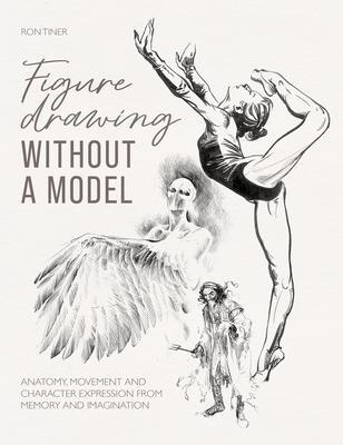 Cover: 9781446310144 | Figure Drawing without a Model | Ron Tiner | Taschenbuch | Englisch