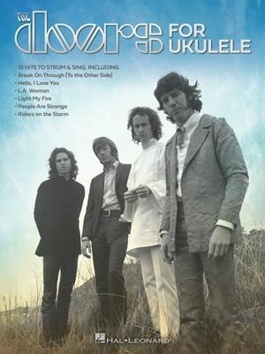 Cover: 9781540092649 | The Doors for Ukulele: 15 Hits to Strum &amp; Sing | Taschenbuch | Buch