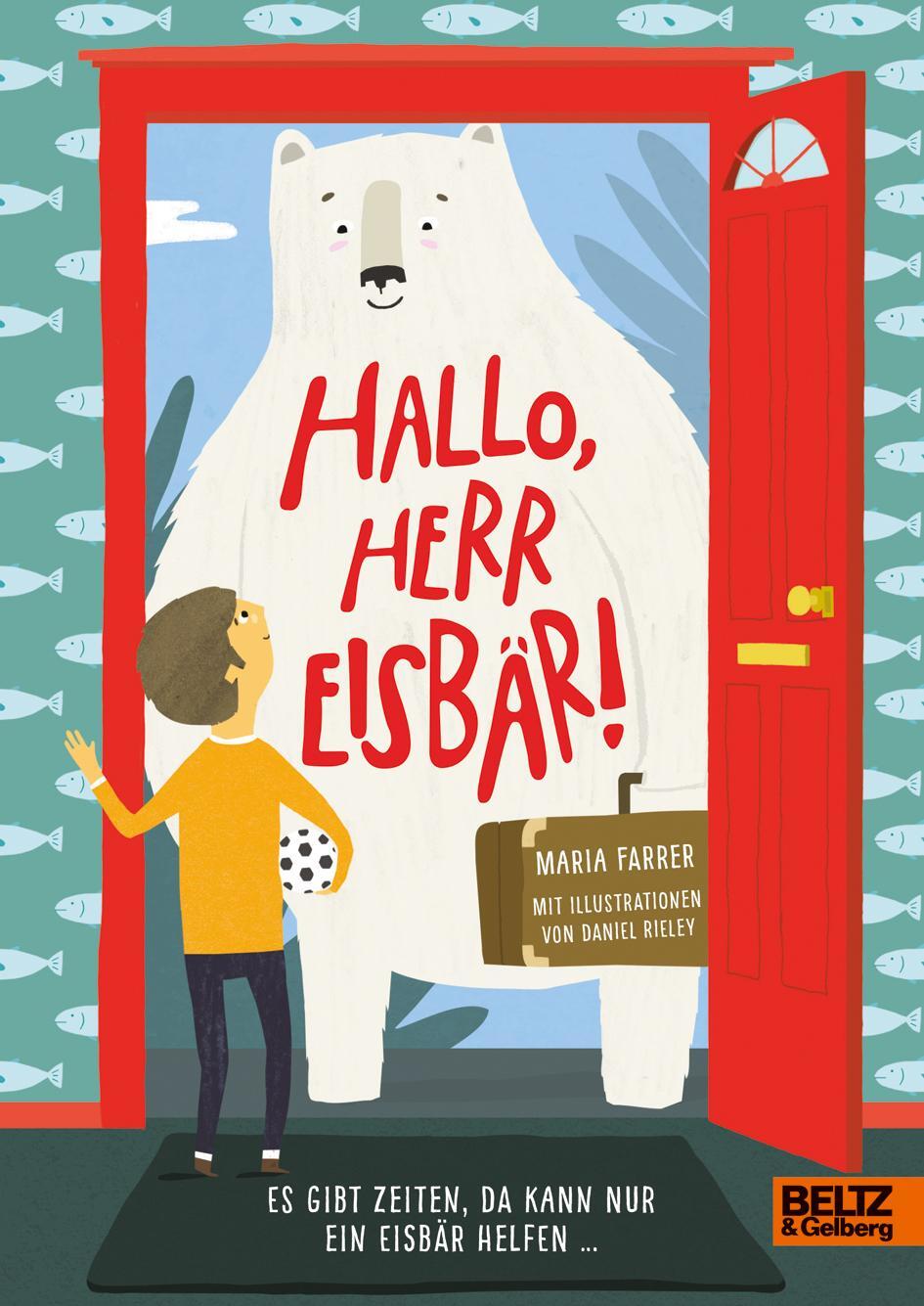 Cover: 9783407812322 | Hallo, Herr Eisbär! | Maria Farrer | Buch | Deutsch | 2019