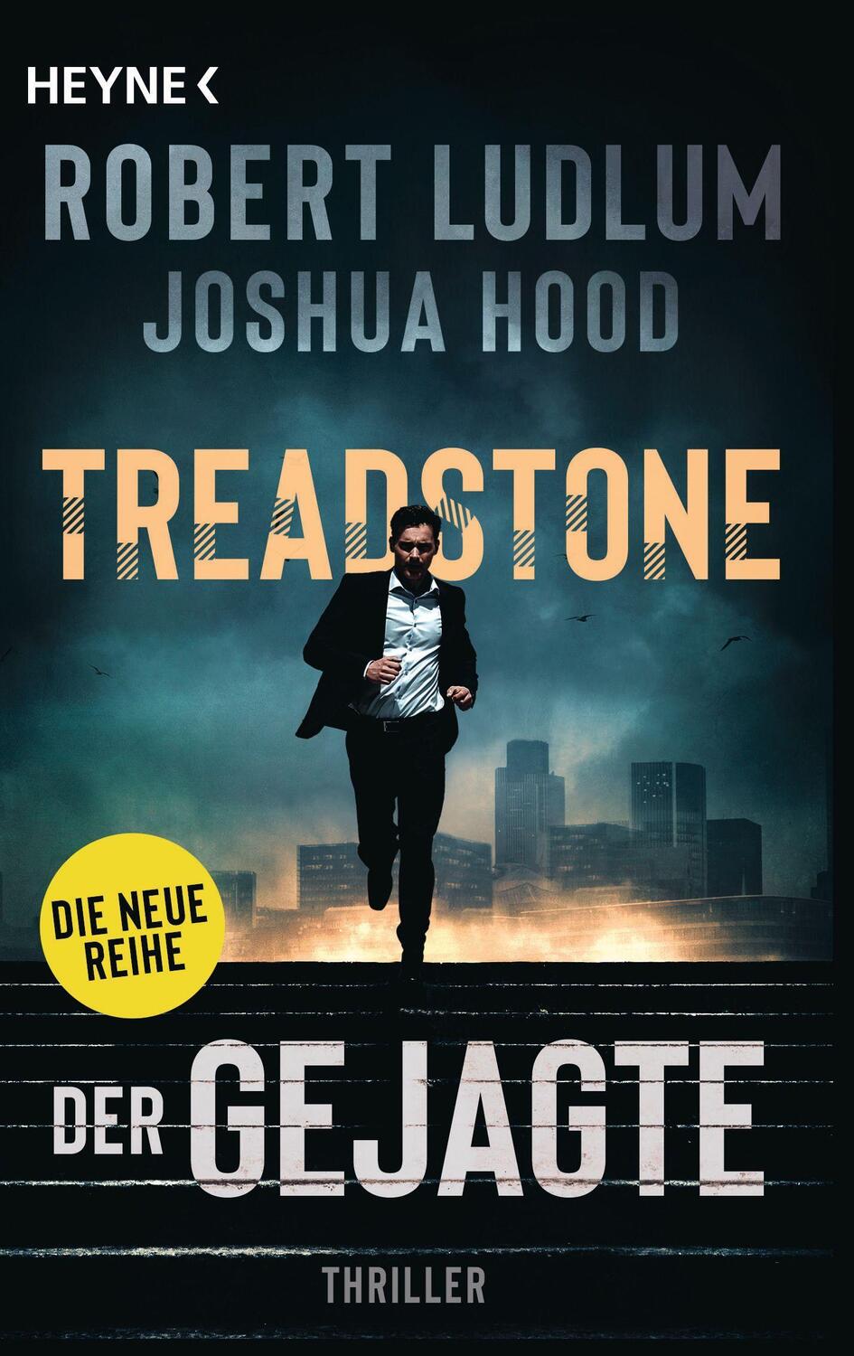 Cover: 9783453441194 | Treadstone - Der Gejagte | Thriller | Robert Ludlum (u. a.) | Buch