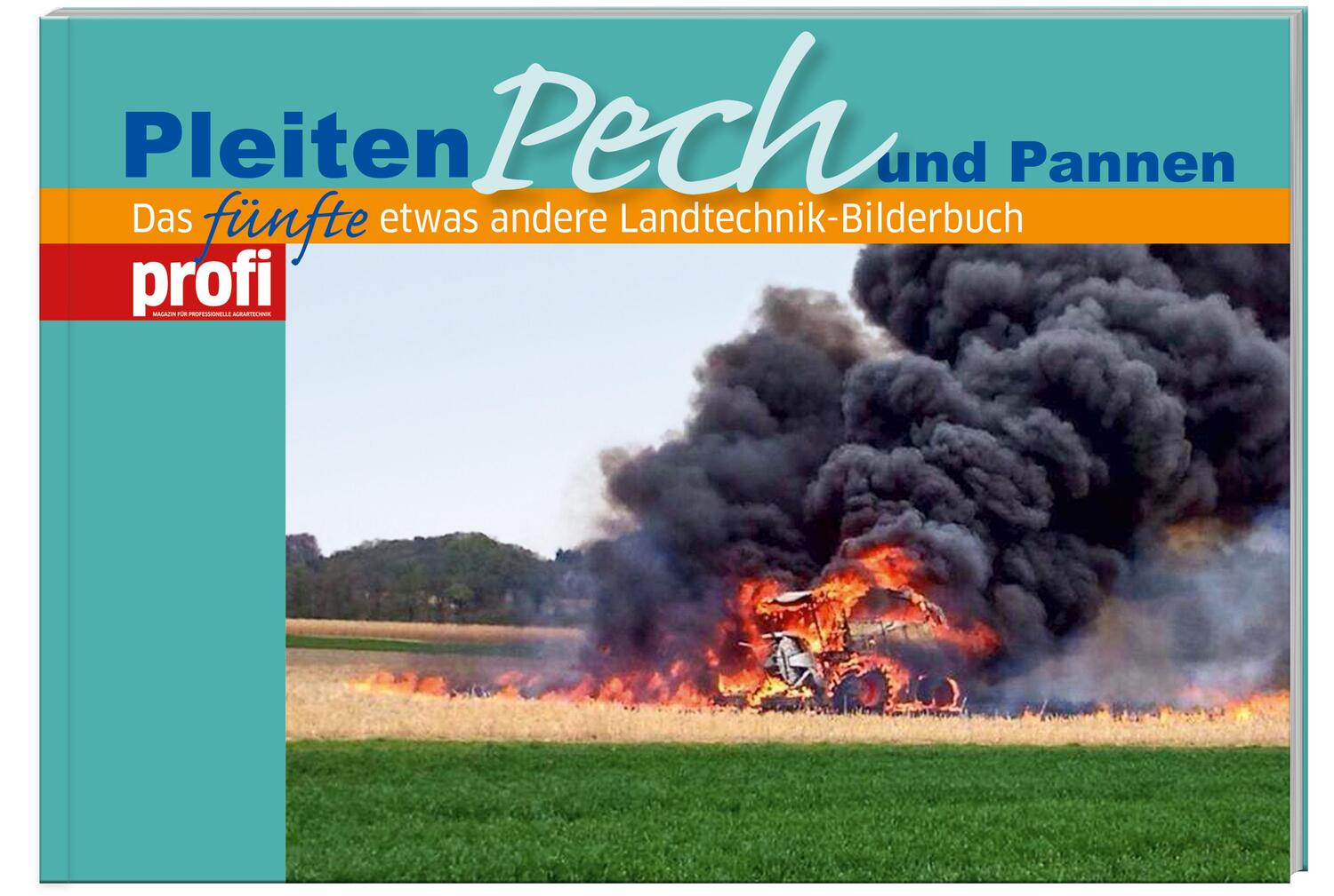 Cover: 9783784353982 | Pleiten, Pech und Pannen 5 | Manfred Neunaber | Taschenbuch | Deutsch