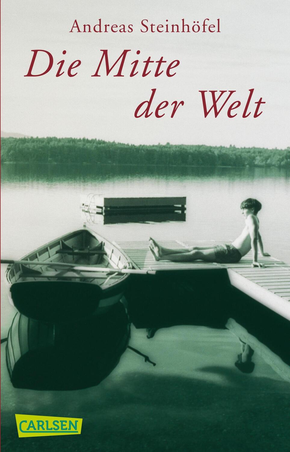 Cover: 9783551353153 | Die Mitte der Welt | Roman | Andreas Steinhöfel | Taschenbuch | 2004