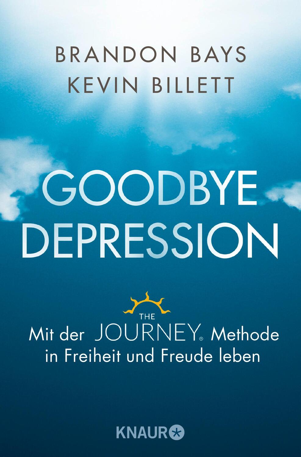 Cover: 9783426877760 | Goodbye Depression | Brandon Bays (u. a.) | Taschenbuch | Deutsch