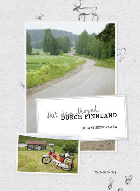 Cover: 9783943414554 | Mit dem Moped durch Finnland | Juhani Seppovaara | Buch | 176 S.