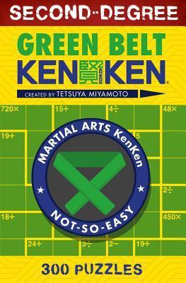 Cover: 9781454927242 | Second-Degree Green Belt Kenken(r) | Tetsuya Miyamoto | Taschenbuch
