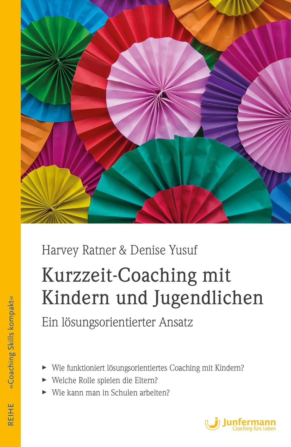 Cover: 9783955715670 | Kurzzeit-Coaching mit Kindern und Jugendlichen | Harvey Ratner (u. a.)
