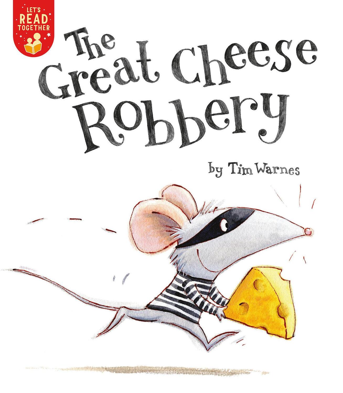 Cover: 9781680103526 | The Great Cheese Robbery | Tim Warnes | Taschenbuch | Englisch | 2021