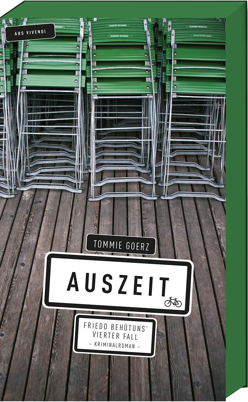 Cover: 9783869131696 | Auszeit | Tommie Goerz | Taschenbuch | Friedo Behütuns | Deutsch