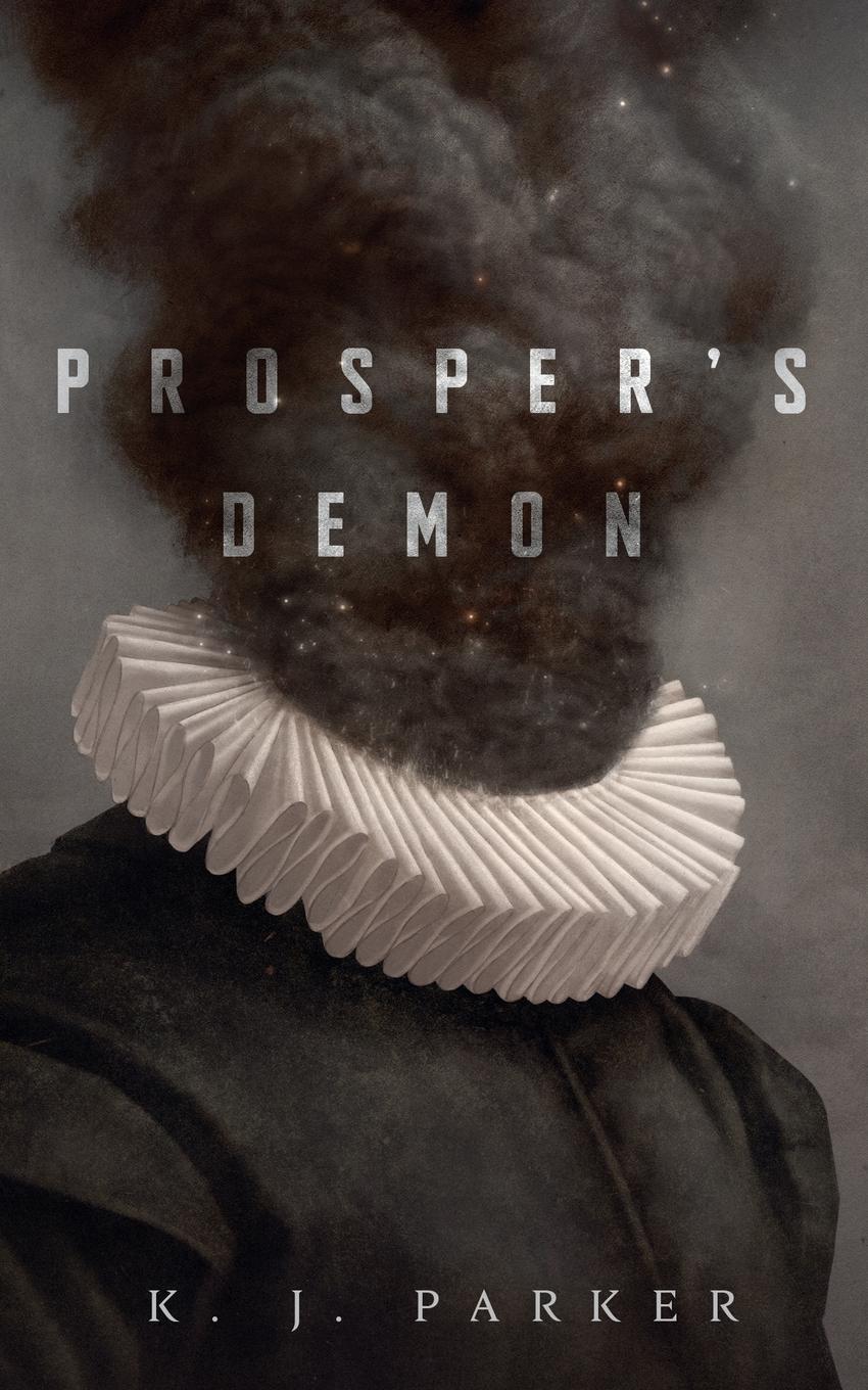 Cover: 9781250260512 | Prosper's Demon | K J Parker | Taschenbuch | Paperback | Englisch