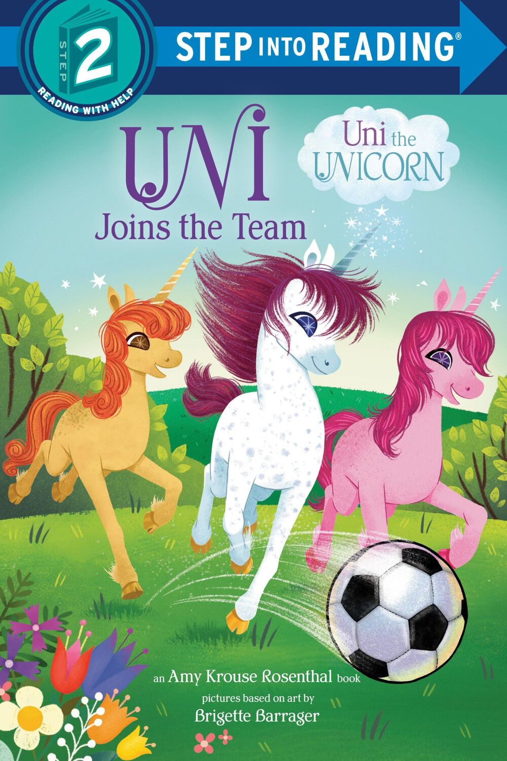 Cover: 9780593566640 | Uni Joins the Team (Uni the Unicorn) | Amy Krouse Rosenthal | Buch